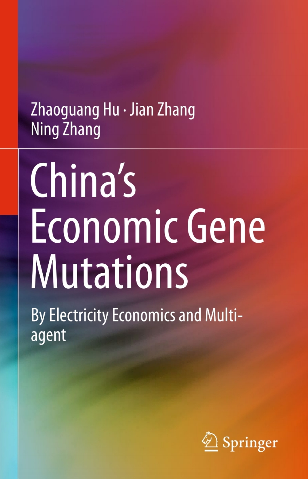 ChinaÃ¢â‚¬Å¡Ãƒâ€žÃƒÂ¶Ã¢Ë†Å¡Ãƒâ€˜Ã¢Ë†Å¡Ã‚Â¥s Economic Gene Mutations By Electricity Economics and Multi-agent 
