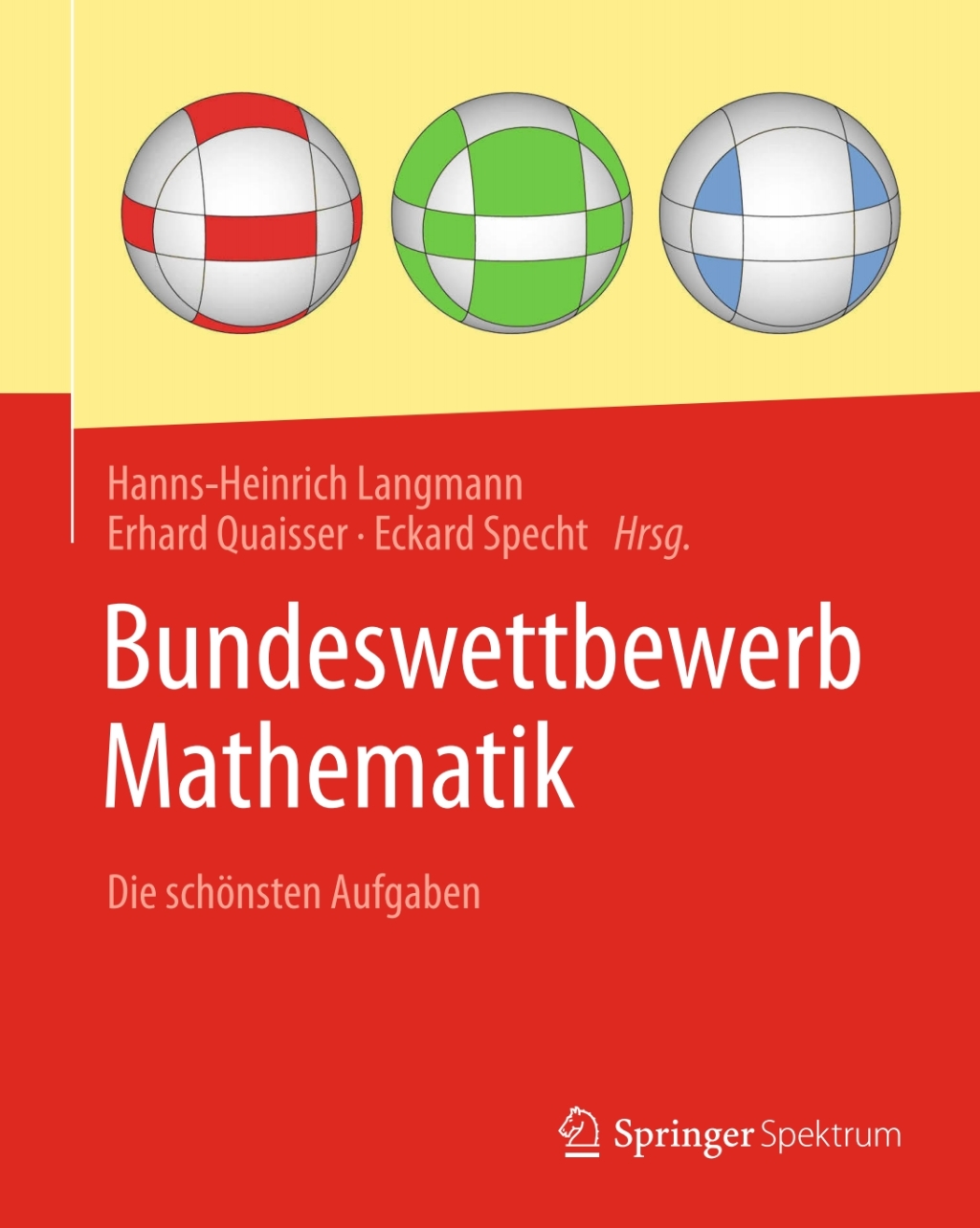 Bundeswettbewerb Mathematik Die schÃ¢â‚¬Å¡ÃƒÂ ÃƒÂ¶Ã¢â‚¬Å¡ÃƒÂ Ãƒâ€¡nsten Aufgaben 