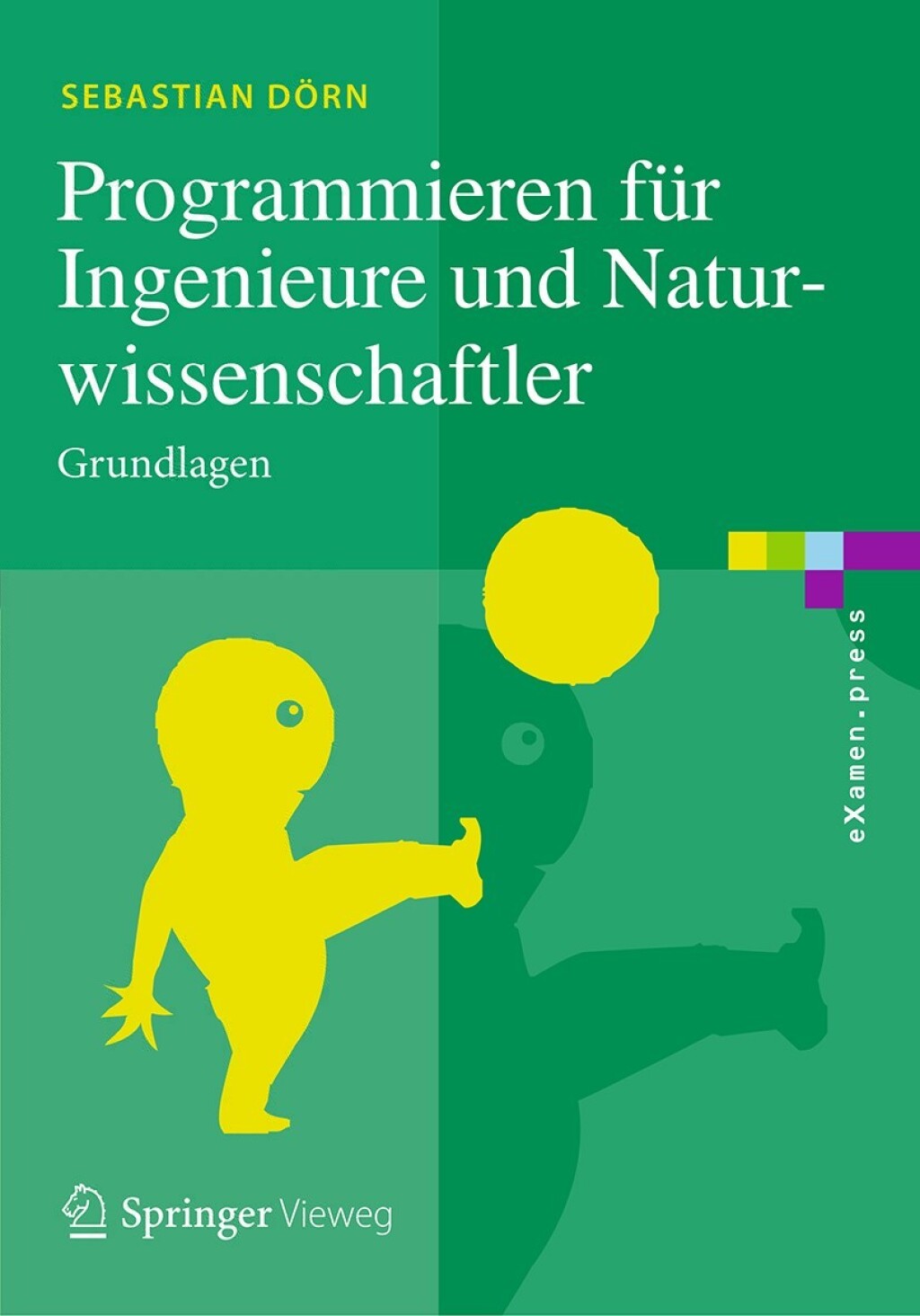 Programmieren fÃ¢â‚¬Å¡ÃƒÂ ÃƒÂ¶Ã‚Â¬Ã¢Ë†Â«r Ingenieure und Naturwissenschaftler Grundlagen 