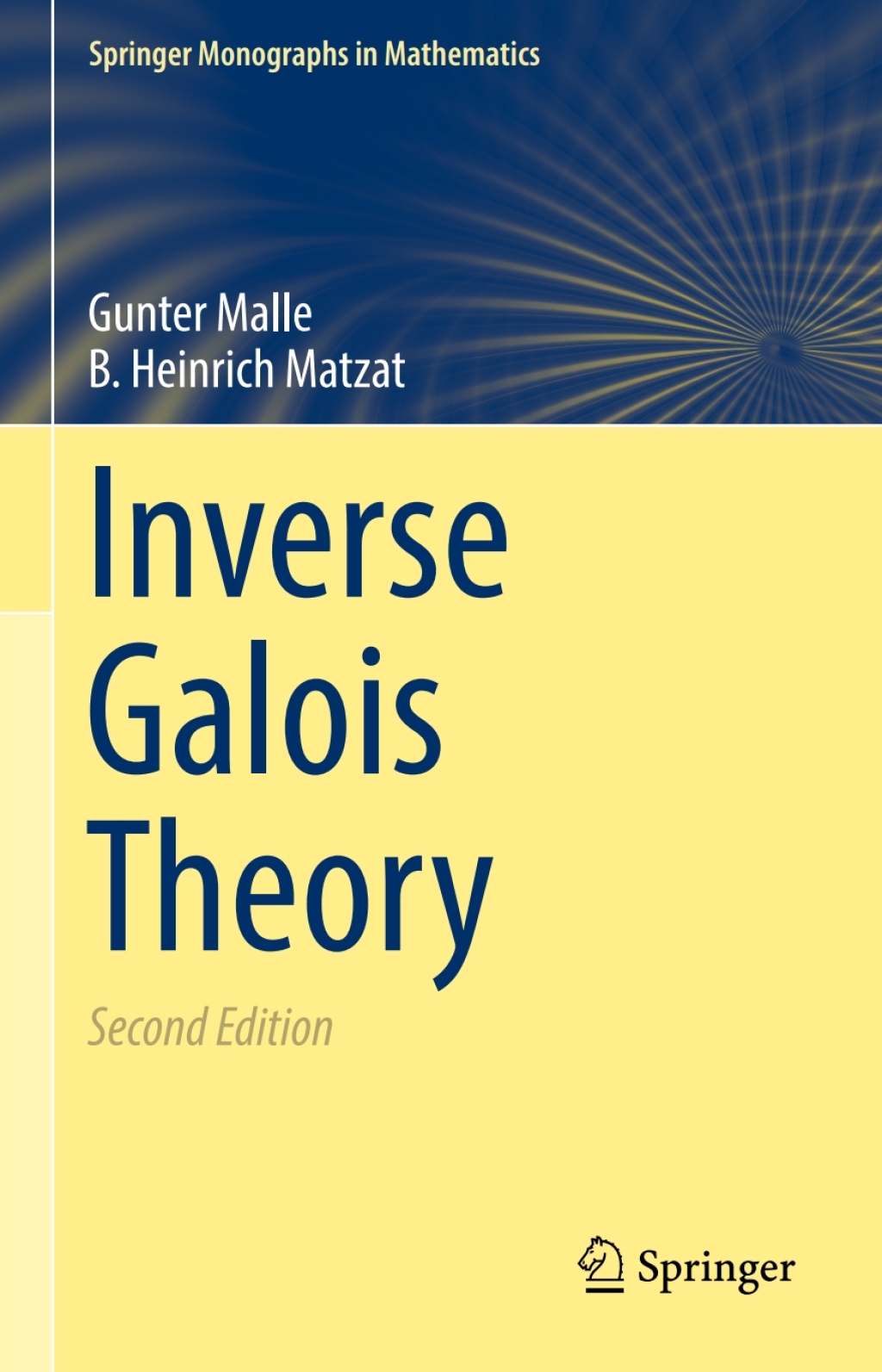 Inverse Galois Theory 2nd Edition