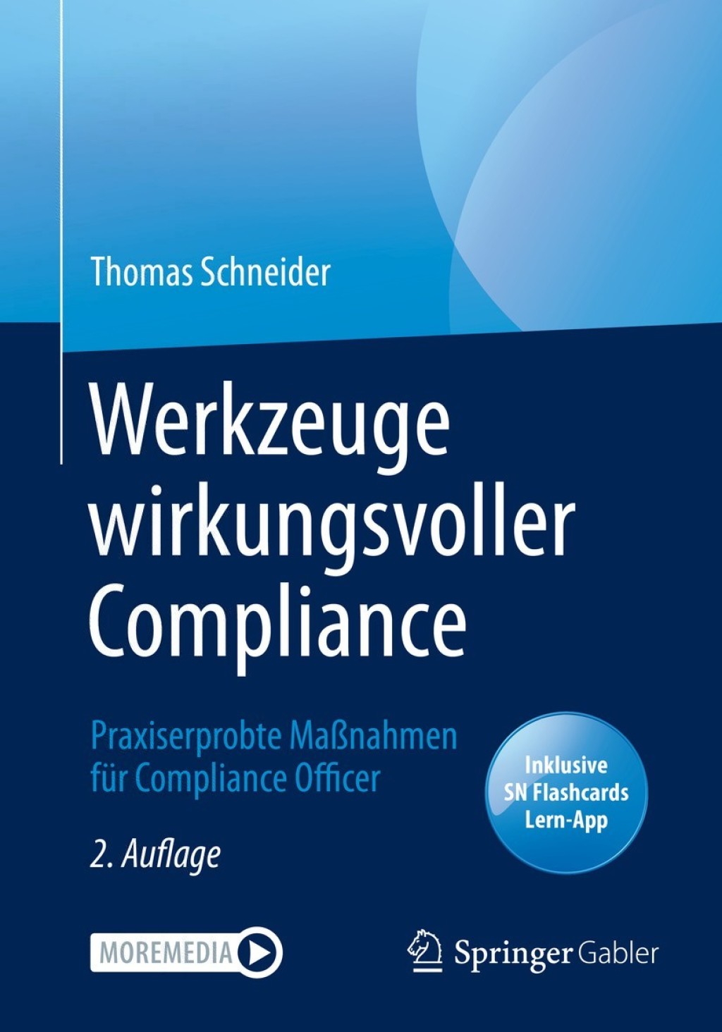 Werkzeuge wirkungsvoller Compliance Praxiserprobte MaÃ¢â‚¬Å¡ÃƒÂ ÃƒÂ¶Ã¢Ë†Å¡Ã‚Âºnahmen fÃ¢â‚¬Å¡ÃƒÂ ÃƒÂ¶Ã‚Â¬Ã¢Ë†Â«r Compliance Officer 2nd Edition