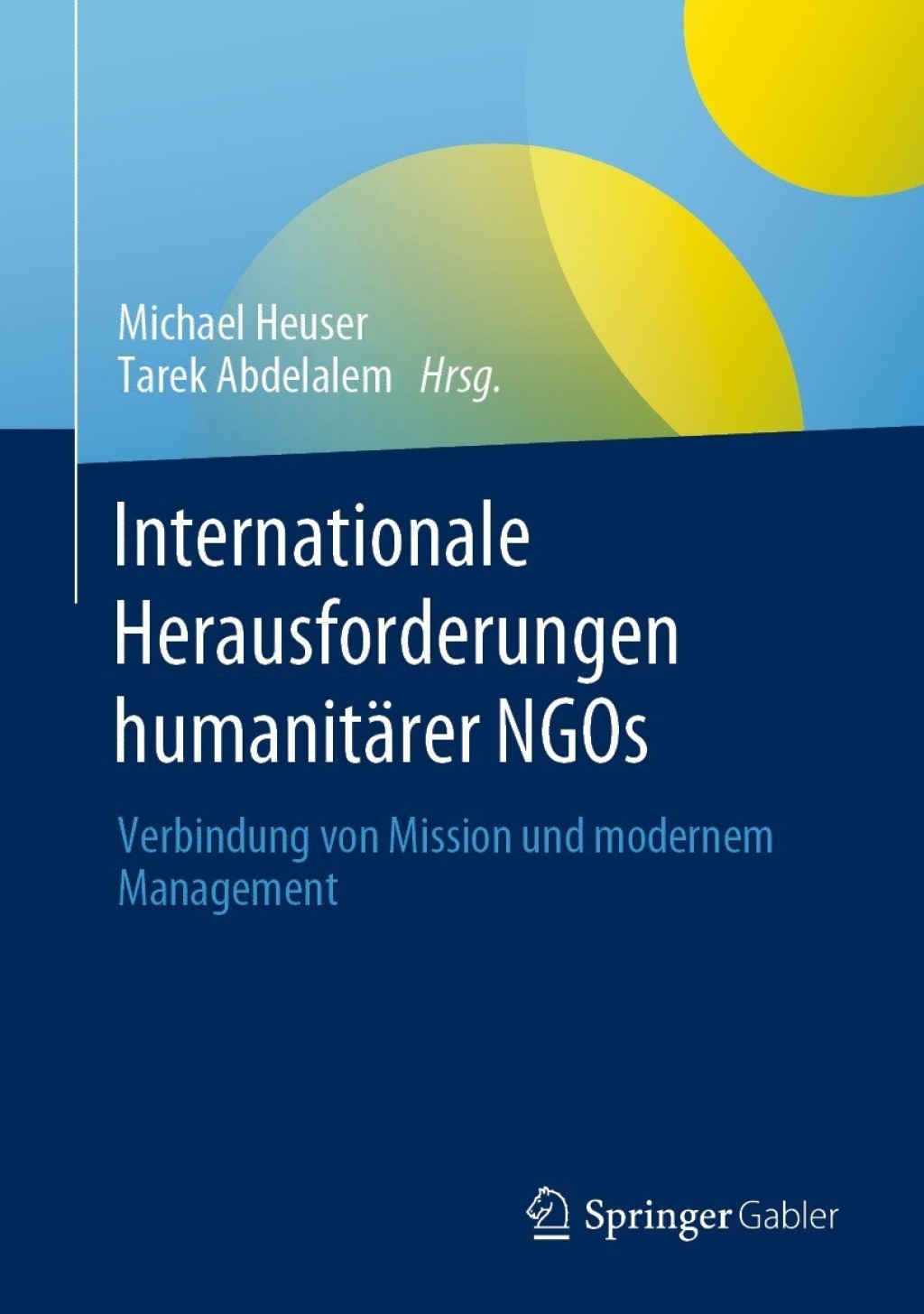 Internationale Herausforderungen humanitÃ¢â‚¬Å¡ÃƒÂ ÃƒÂ¶Ã‚Â¬ÃƒÅ¸rer NGOs Verbindung von Mission und modernem Management 