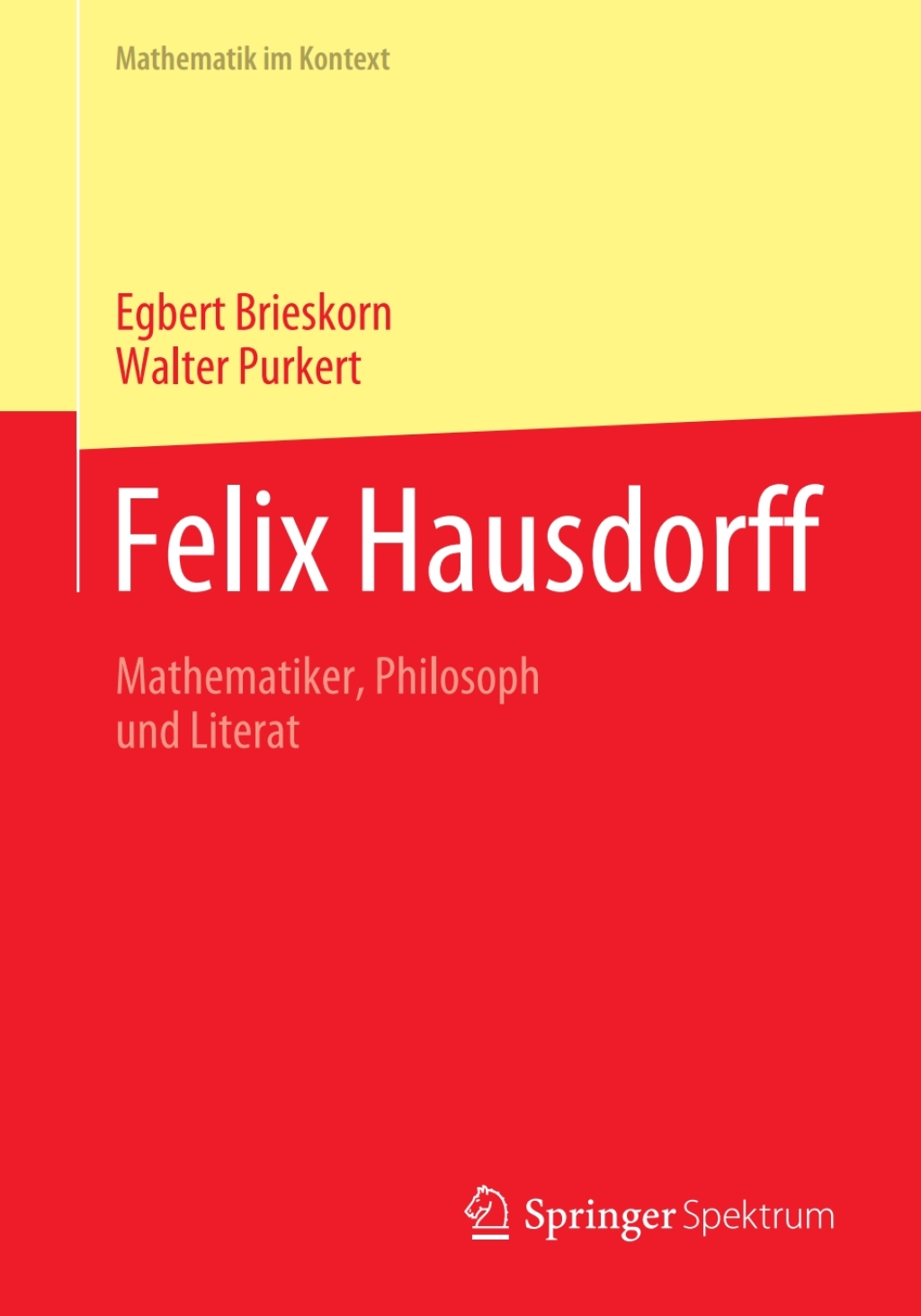 Felix Hausdorff Mathematiker, Philosoph und Literat 
