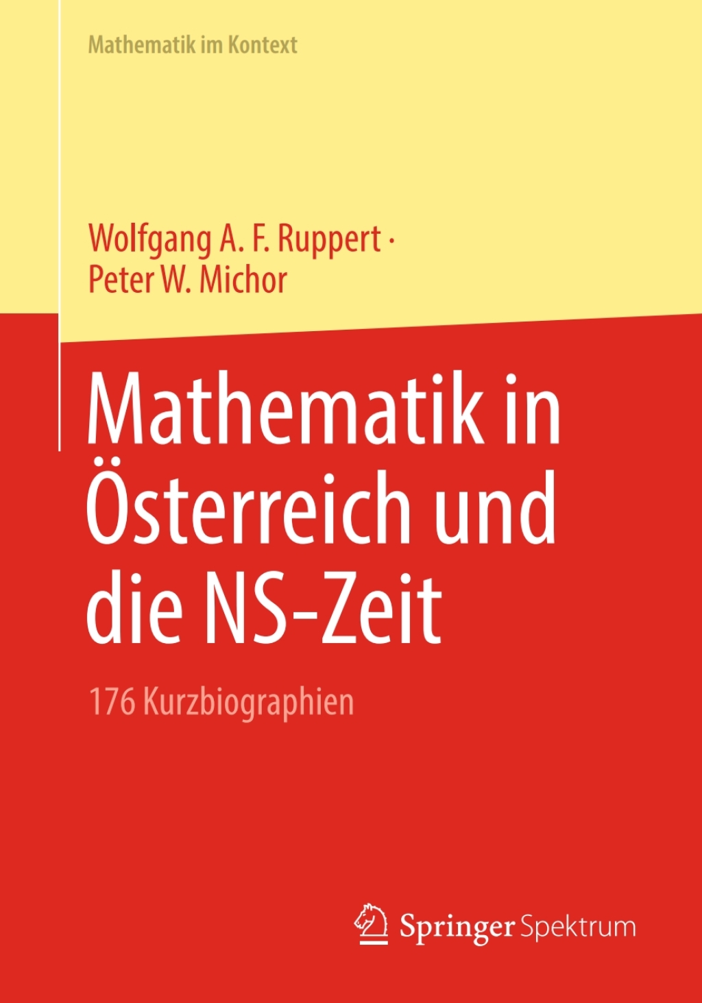 Mathematik in Ã¢â‚¬Å¡ÃƒÂ ÃƒÂ¶Ã¢Ë†Å¡Ã‚Â±sterreich und die NS-Zeit 176 Kurzbiographien 