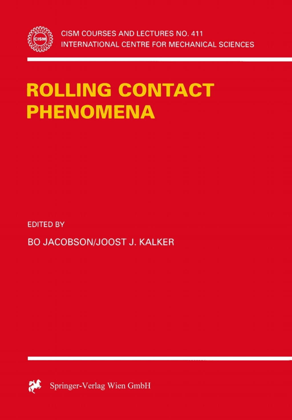 Rolling Contact Phenomena 1st Edition