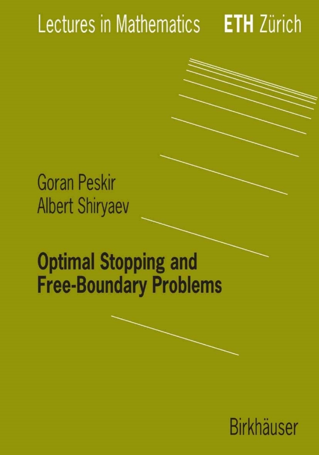 Optimal Stopping and Free-Boundary Problems 