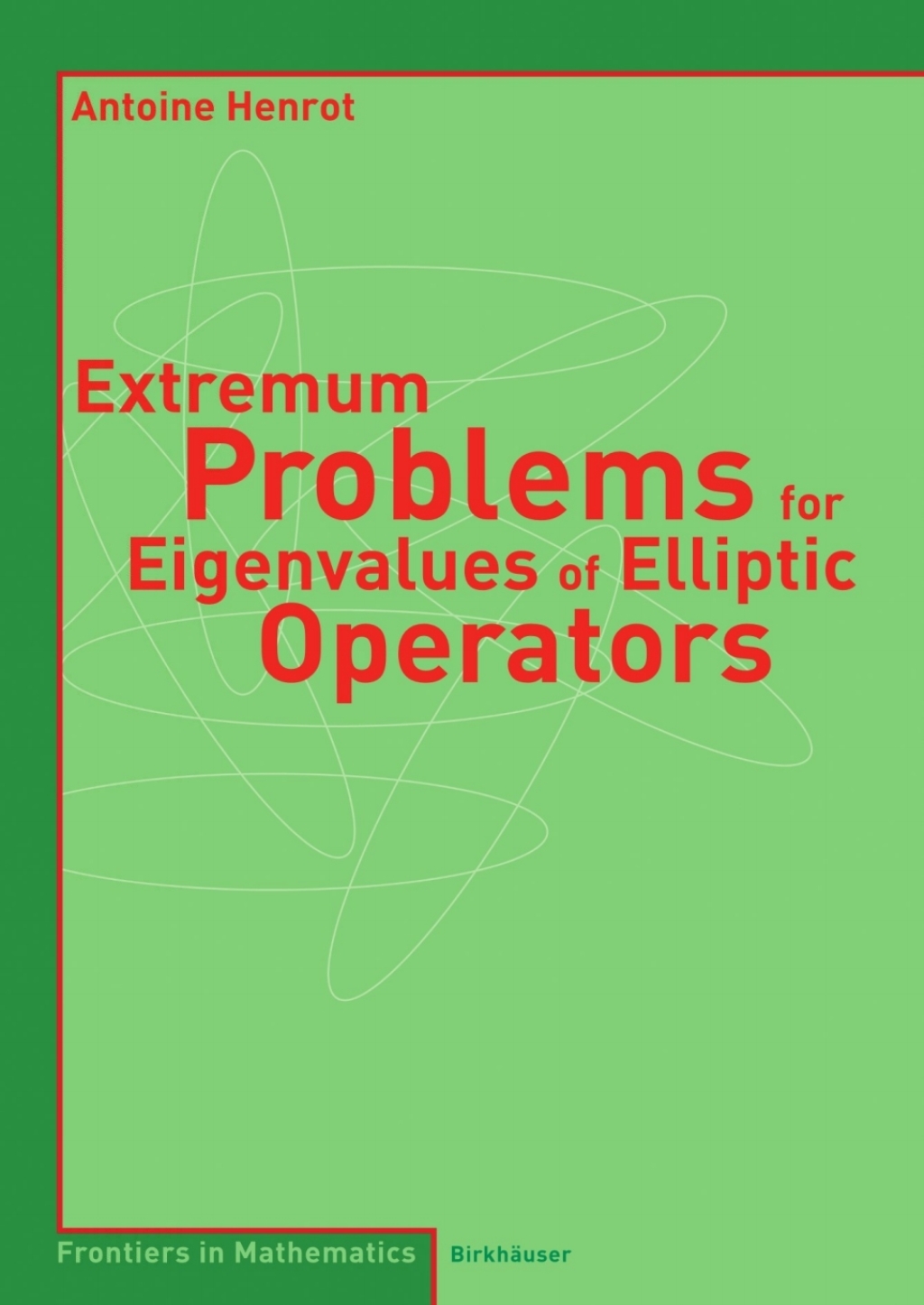 Extremum Problems for Eigenvalues of Elliptic Operators 