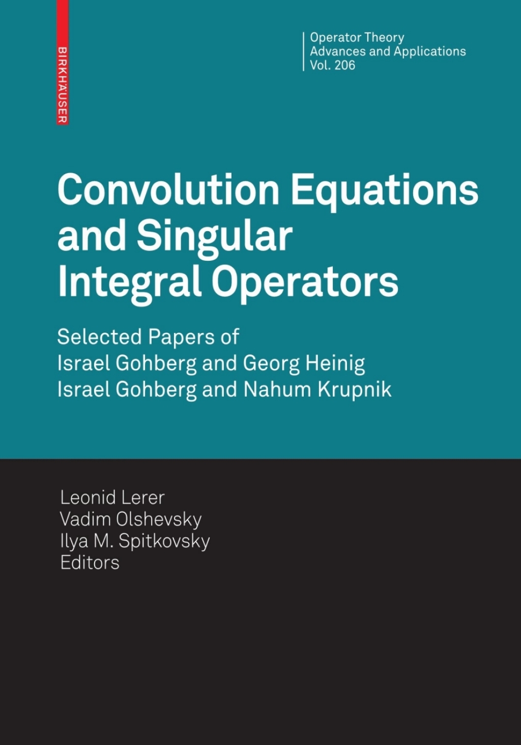 Convolution Equations and Singular Integral Operators Selected Papers 1st Edition