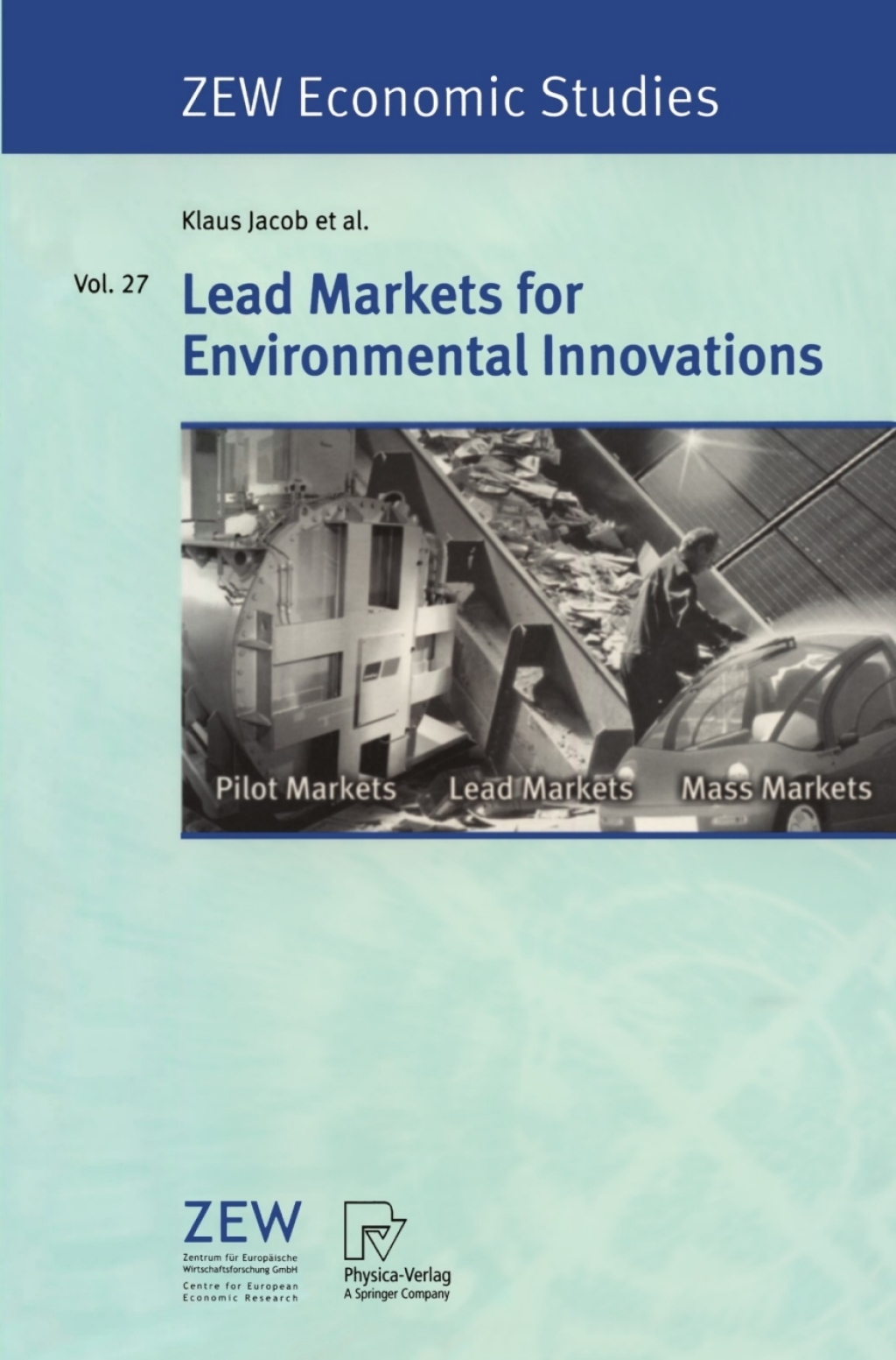 Lead Markets for Environmental Innovations 