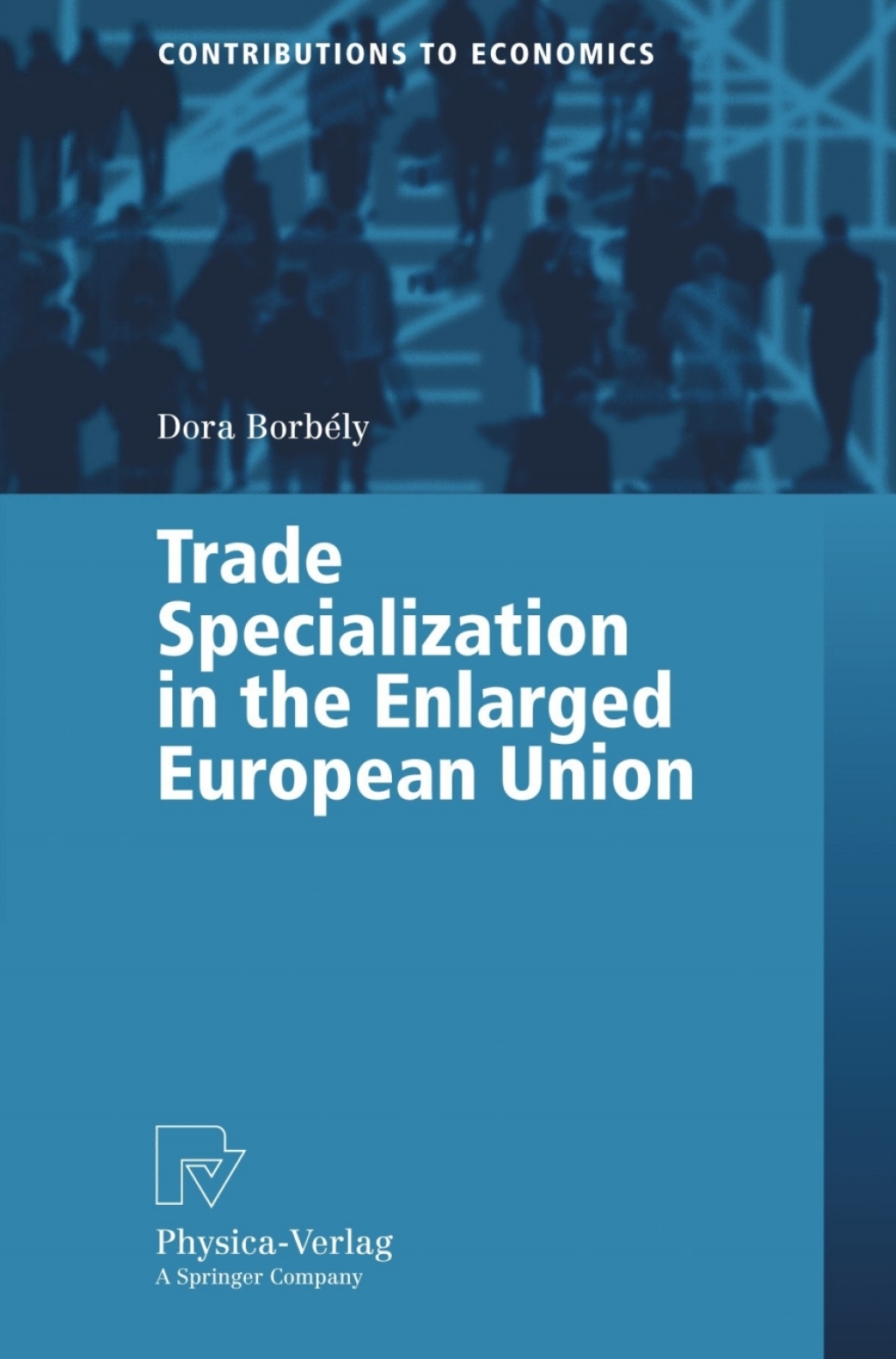 Trade Specialization in the Enlarged European Union 
