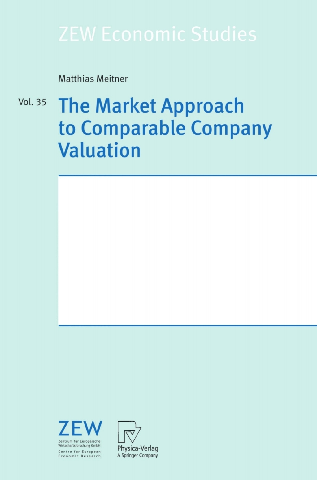 The Market Approach to Comparable Company Valuation 