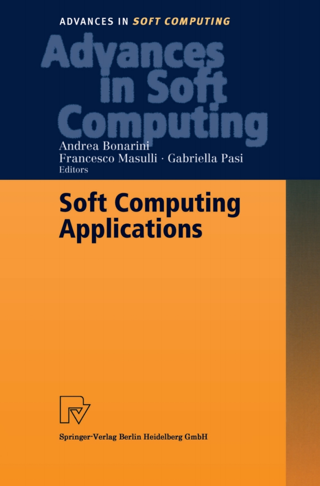 Soft Computing Applications 1st Edition