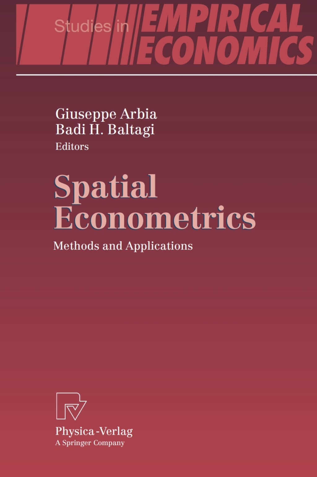 Spatial Econometrics Methods and Applications 1st Edition