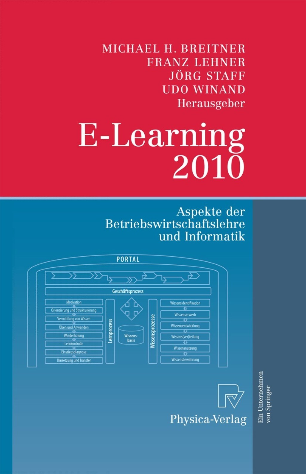 E-Learning 2010 Aspekte der Betriebswirtschaftslehre und Informatik 1st Edition