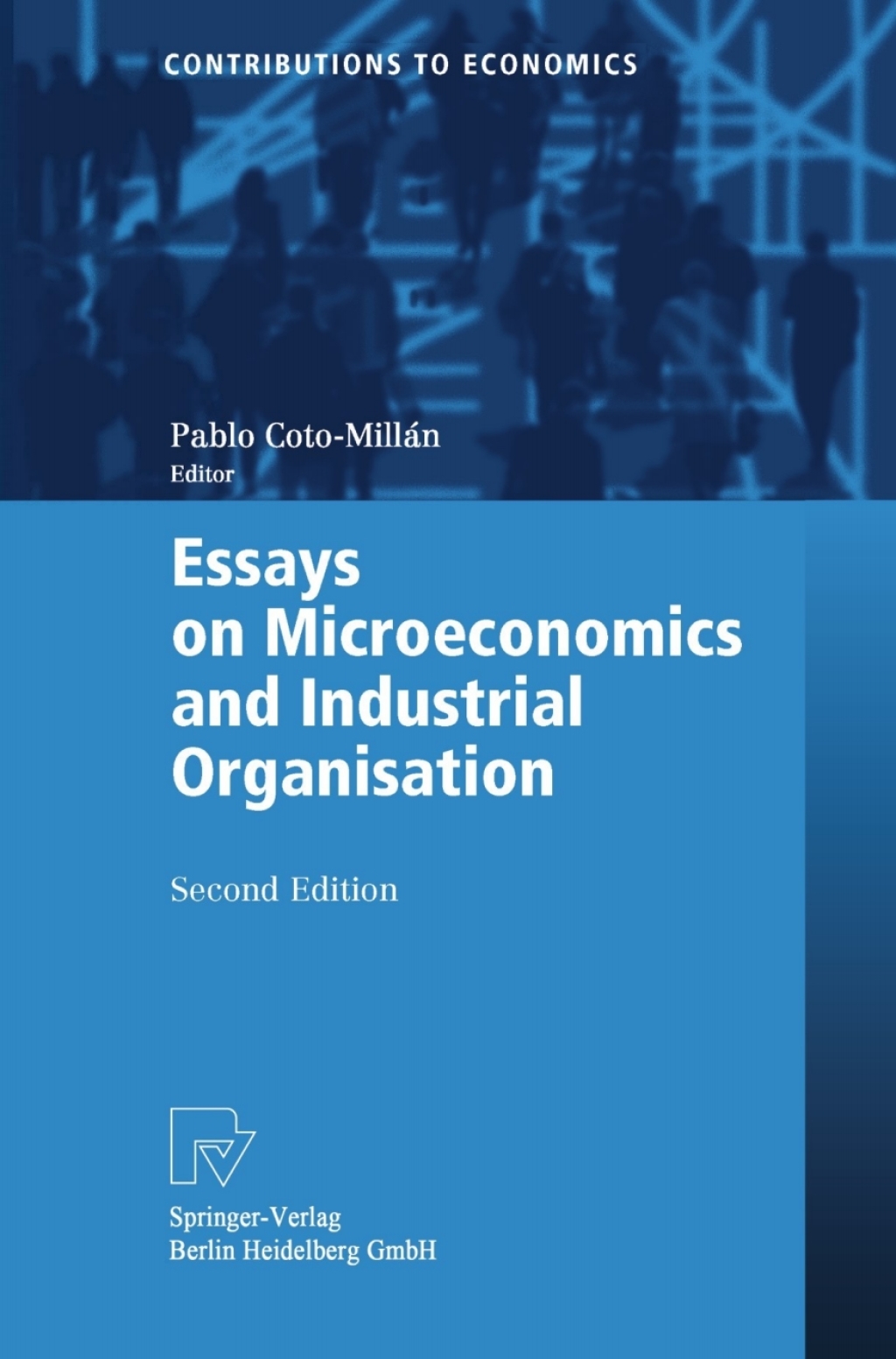 Essays on Microeconomics and Industrial Organisation 2nd Edition