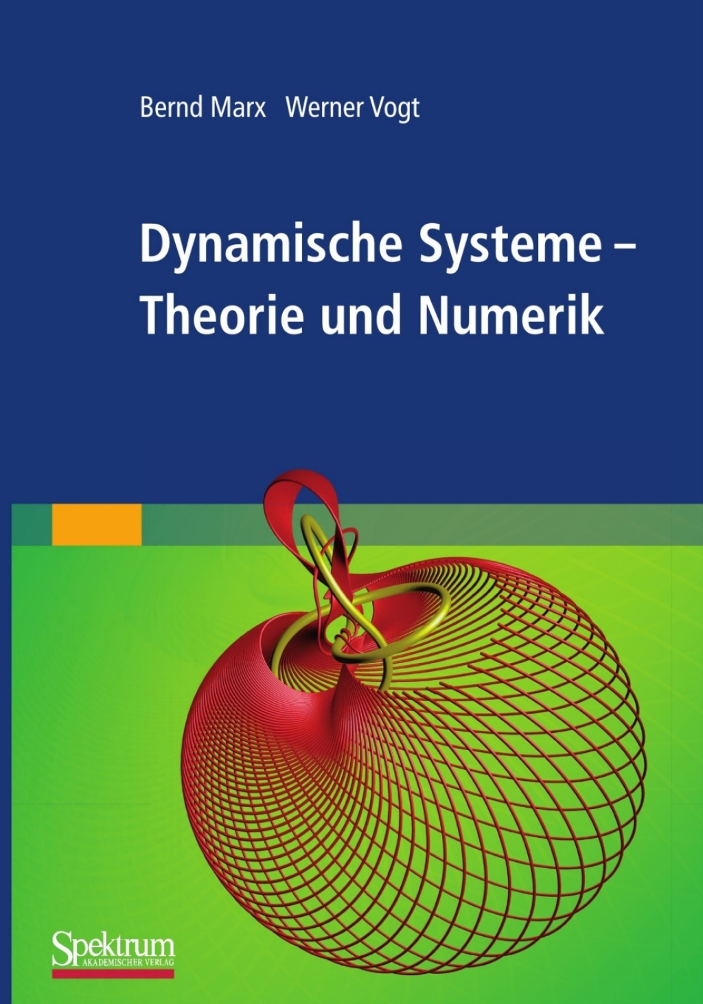 Dynamische Systeme Theorie und Numerik 