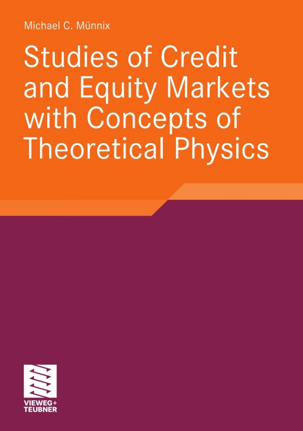 Studies of Credit and Equity Markets with Concepts of Theoretical Physics 