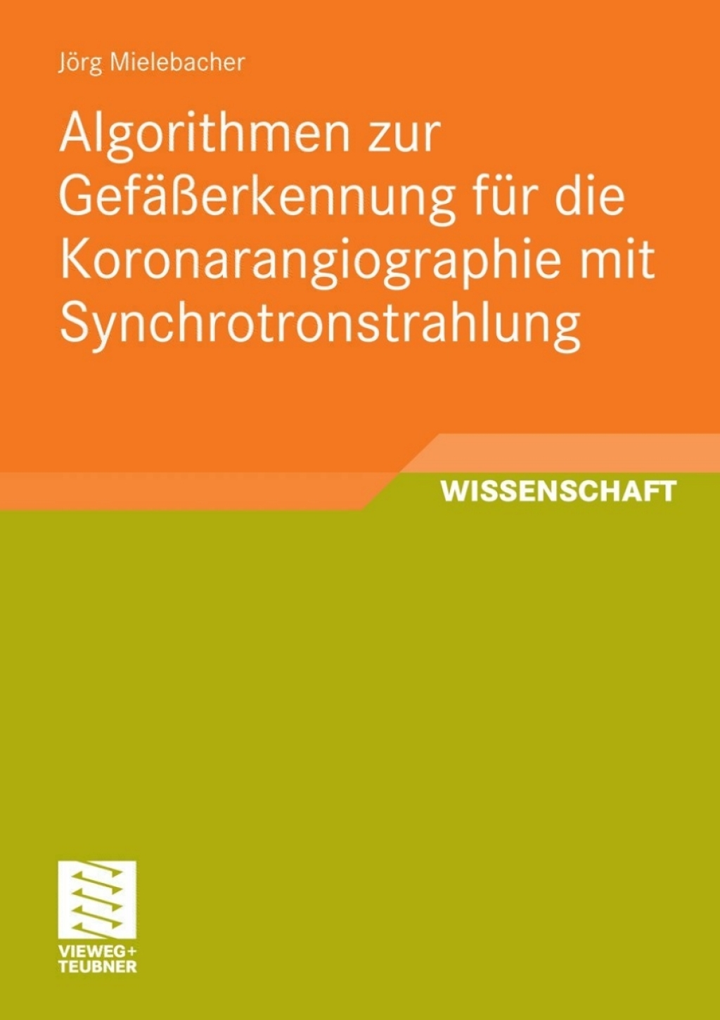 Algorithmen zur GefÃ¢â‚¬Å¡ÃƒÂ ÃƒÂ¶Ã‚Â¬ÃƒÅ¸Ã¢â‚¬Å¡ÃƒÂ ÃƒÂ¶Ã¢Ë†Å¡Ã‚Âºerkennung fÃ¢â‚¬Å¡ÃƒÂ ÃƒÂ¶Ã‚Â¬Ã¢Ë†Â«r die Koronarangiographie mit Synchrotronstrahlung 