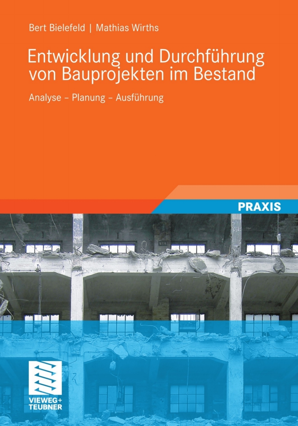 Entwicklung und DurchfÃ¢â‚¬Å¡ÃƒÂ ÃƒÂ¶Ã‚Â¬Ã¢Ë†Â«hrung von Bauprojekten im Bestand Analyse - Planung - AusfÃ¢â‚¬Å¡ÃƒÂ ÃƒÂ¶Ã‚Â¬Ã¢Ë†Â«hrung 