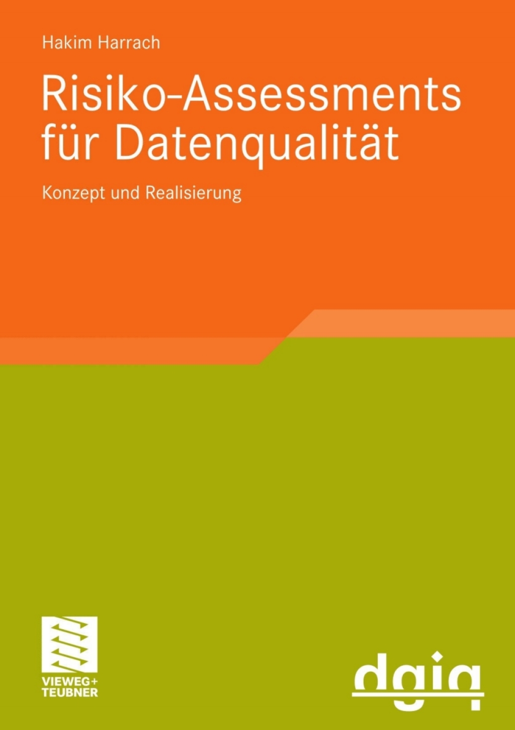 Risiko-Assessments fÃ¢â‚¬Å¡ÃƒÂ ÃƒÂ¶Ã‚Â¬Ã¢Ë†Â«r DatenqualitÃ¢â‚¬Å¡ÃƒÂ ÃƒÂ¶Ã‚Â¬ÃƒÅ¸t Konzept und Realisierung 
