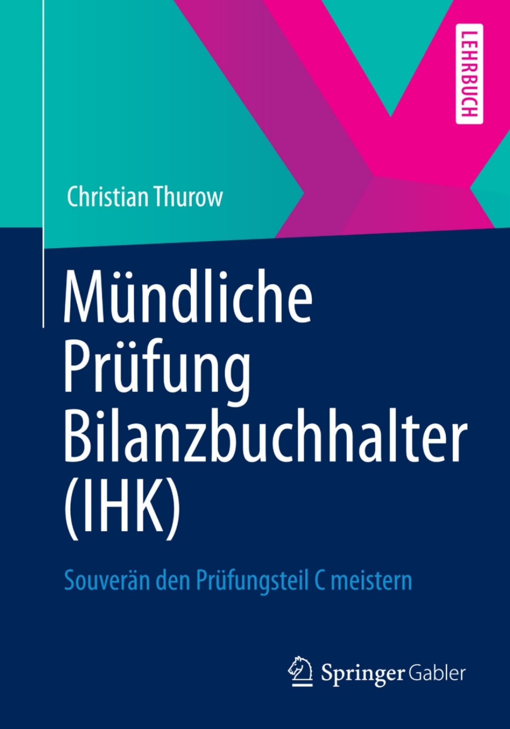 MÃ¢â‚¬Å¡ÃƒÂ ÃƒÂ¶Ã‚Â¬Ã¢Ë†Â«ndliche PrÃ¢â‚¬Å¡ÃƒÂ ÃƒÂ¶Ã‚Â¬Ã¢Ë†Â«fung Bilanzbuchhalter (IHK) SouverÃ¢â‚¬Å¡ÃƒÂ ÃƒÂ¶Ã‚Â¬ÃƒÅ¸n den PrÃ¢â‚¬Å¡ÃƒÂ ÃƒÂ¶Ã‚Â¬Ã¢Ë†Â«fungsteil C meistern 