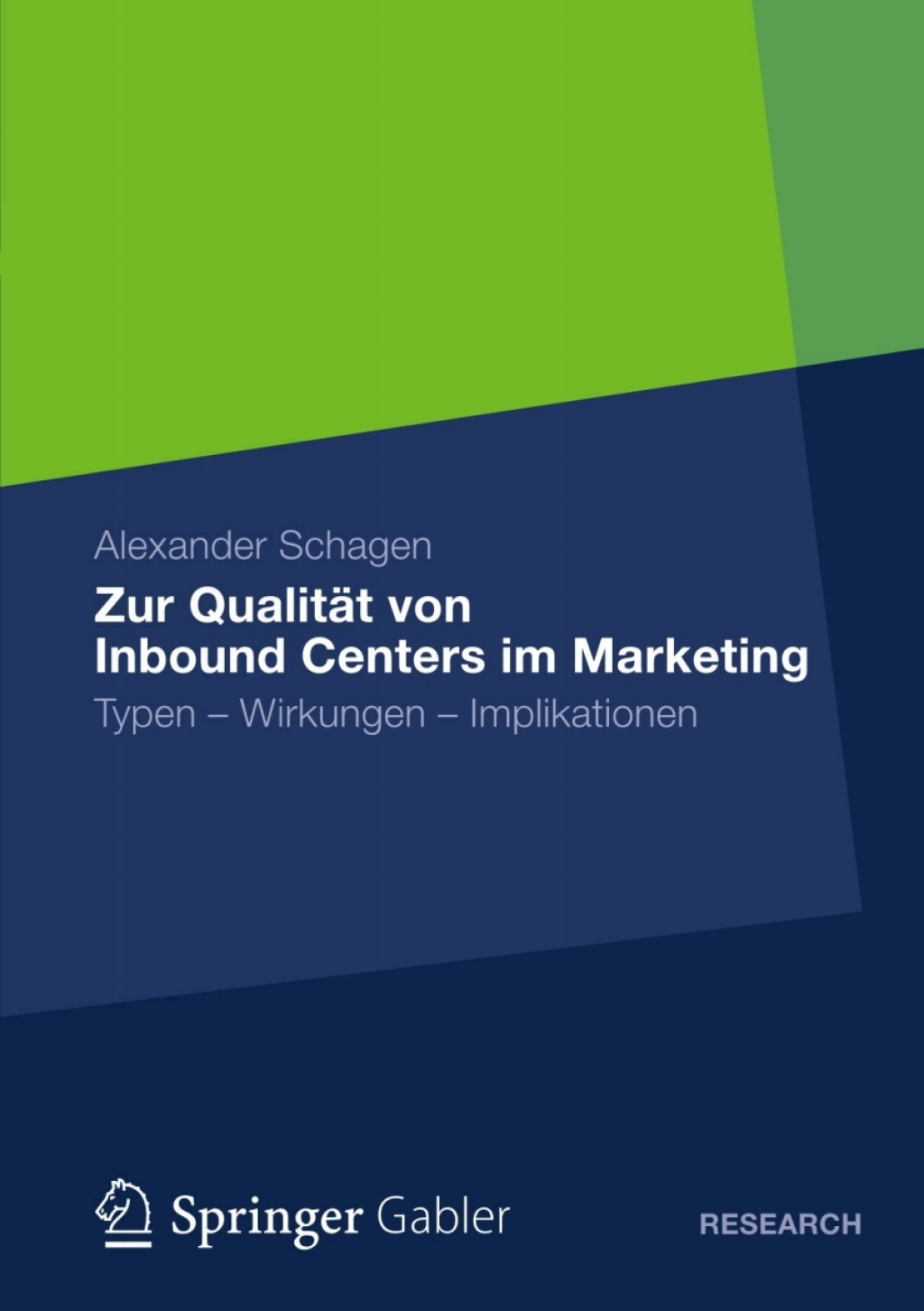Zur QualitÃ¢â‚¬Å¡ÃƒÂ ÃƒÂ¶Ã‚Â¬ÃƒÅ¸t von Inbound Centers im Marketing Typen - Wirkungen Ã¢â‚¬Å¡Ãƒâ€žÃƒÂ¶Ã¢Ë†Å¡Ãƒâ€˜Ã¢Ë†Å¡Ã‚Â¨ Implikationen 
