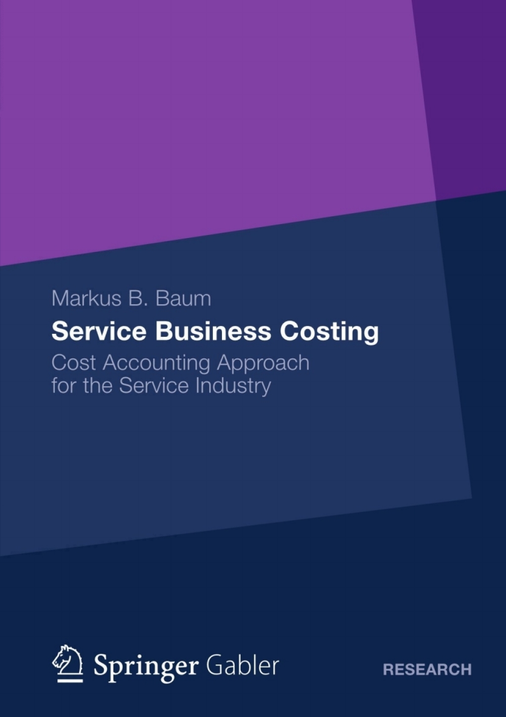 Service Business Costing Cost Accounting Approach for the Service Industry 