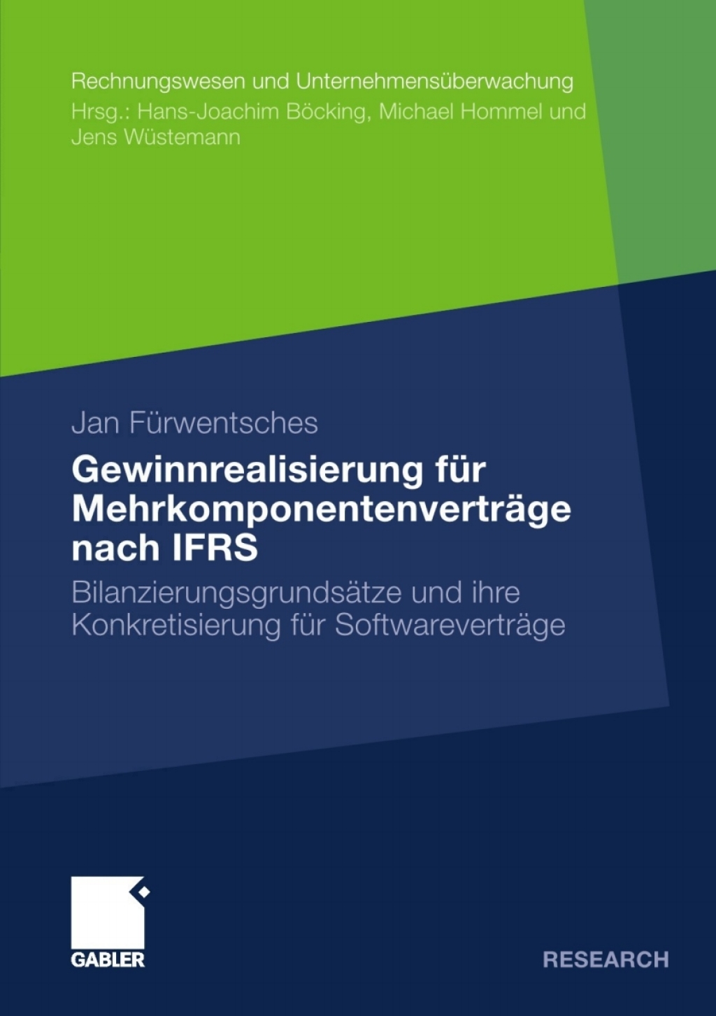 Gewinnrealisierung fÃ¢â‚¬Å¡ÃƒÂ ÃƒÂ¶Ã‚Â¬Ã¢Ë†Â«r MehrkomponentenvertrÃ¢â‚¬Å¡ÃƒÂ ÃƒÂ¶Ã‚Â¬ÃƒÅ¸ge nach IFRS BilanzierungsgrundsÃ¢â‚¬Å¡ÃƒÂ ÃƒÂ¶Ã‚Â¬ÃƒÅ¸tze und ihre Konkretisierung fÃ¢â‚¬Å¡ÃƒÂ ÃƒÂ¶Ã‚Â¬Ã¢Ë†Â«r SoftwarevertrÃ¢â‚¬Å¡ÃƒÂ ÃƒÂ¶Ã‚Â¬ÃƒÅ¸ge 
