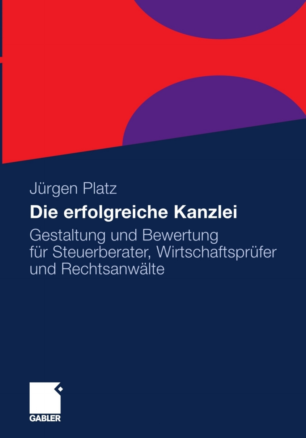 Die erfolgreiche Kanzlei Gestaltung und Bewertung fÃ¢â‚¬Å¡ÃƒÂ ÃƒÂ¶Ã‚Â¬Ã¢Ë†Â«r Steuerberater, WirtschaftsprÃ¢â‚¬Å¡ÃƒÂ ÃƒÂ¶Ã‚Â¬Ã¢Ë†Â«fer und RechtsanwÃ¢â‚¬Å¡ÃƒÂ ÃƒÂ¶Ã‚Â¬ÃƒÅ¸lte 