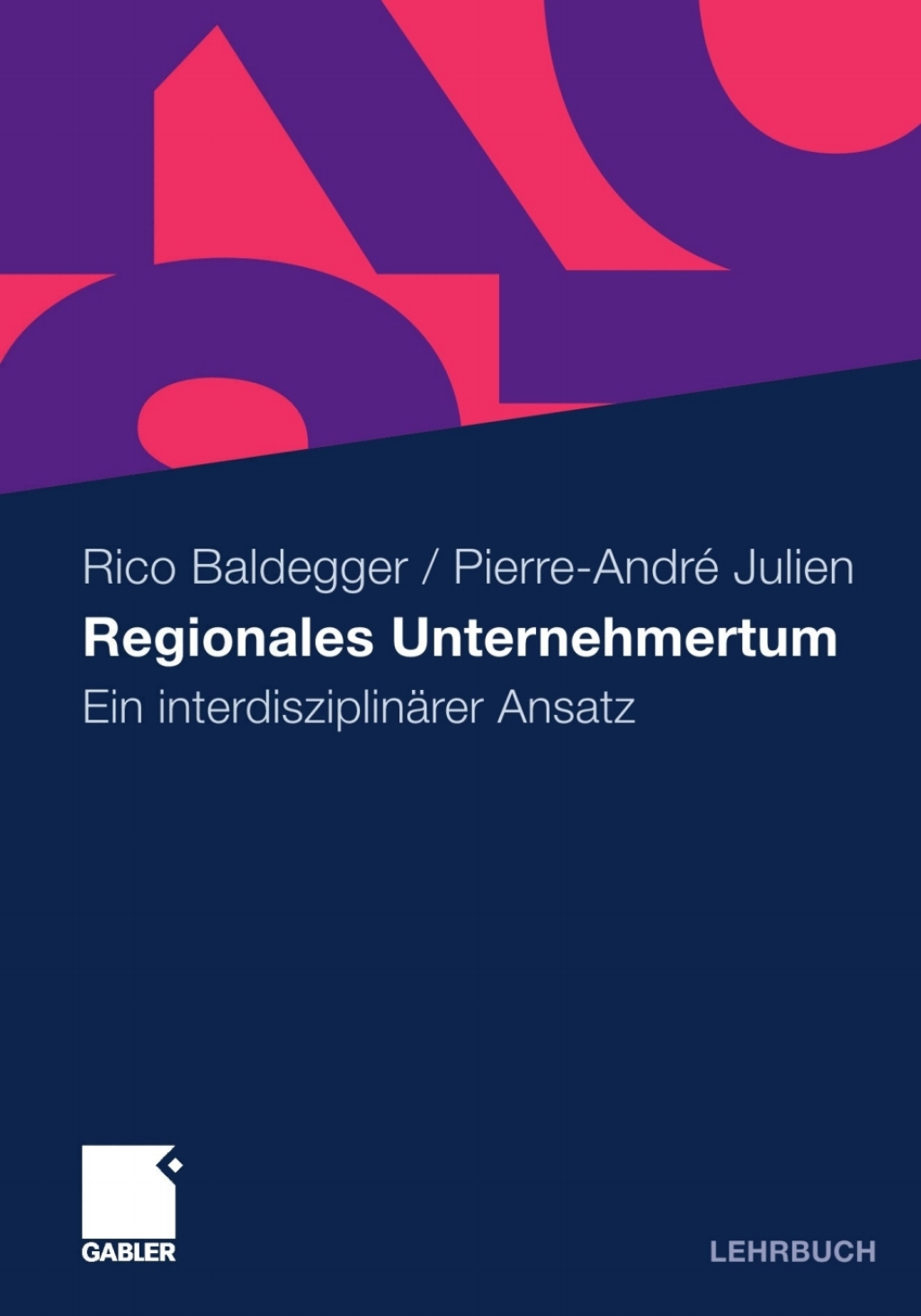 Regionales Unternehmertum Ein interdisziplinÃ¢â‚¬Å¡ÃƒÂ ÃƒÂ¶Ã‚Â¬ÃƒÅ¸rer Ansatz 