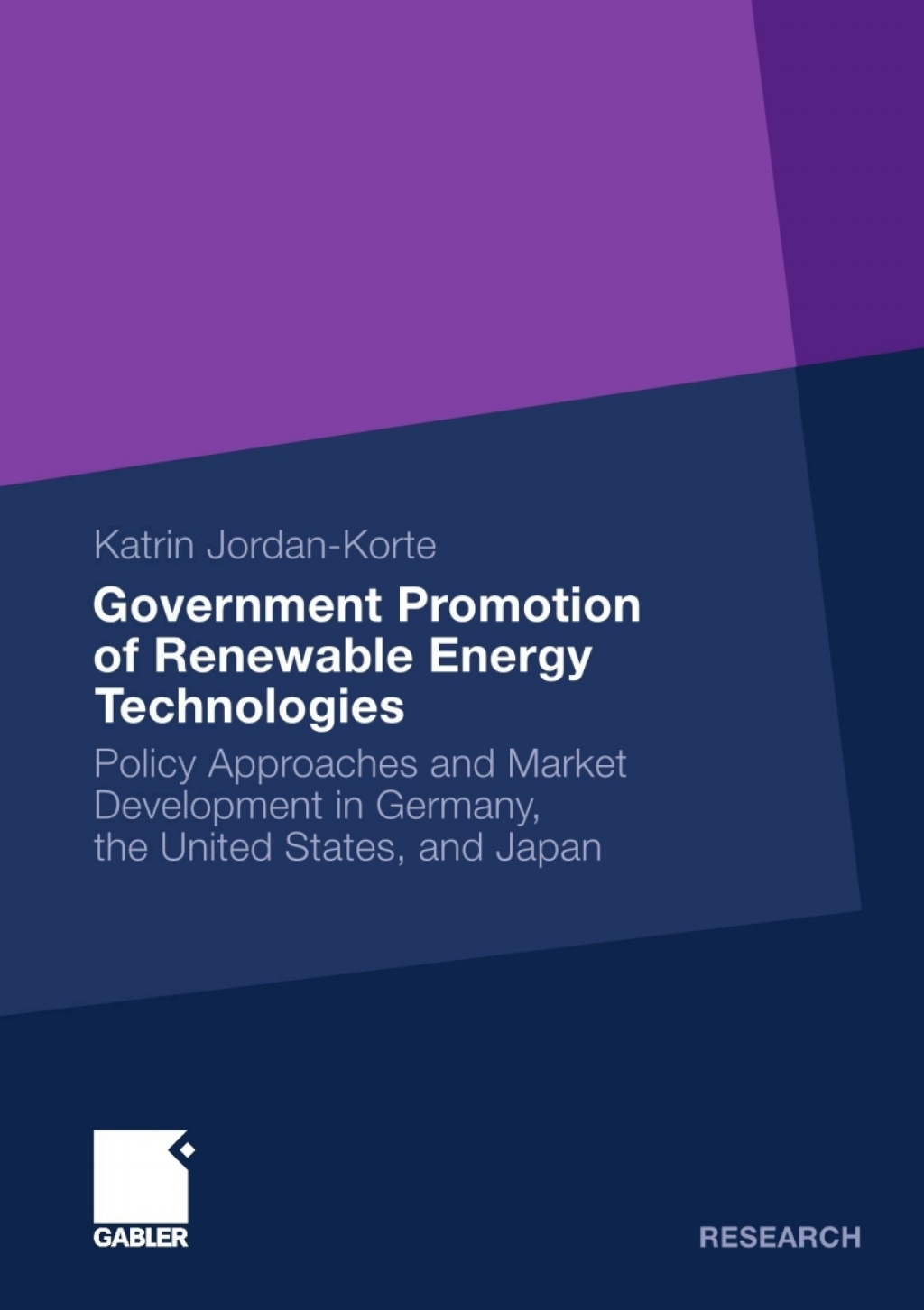 Government Promotion of Renewable Energy Technologies Policy Approaches and Market Development in Germany, the United States, and Japan 