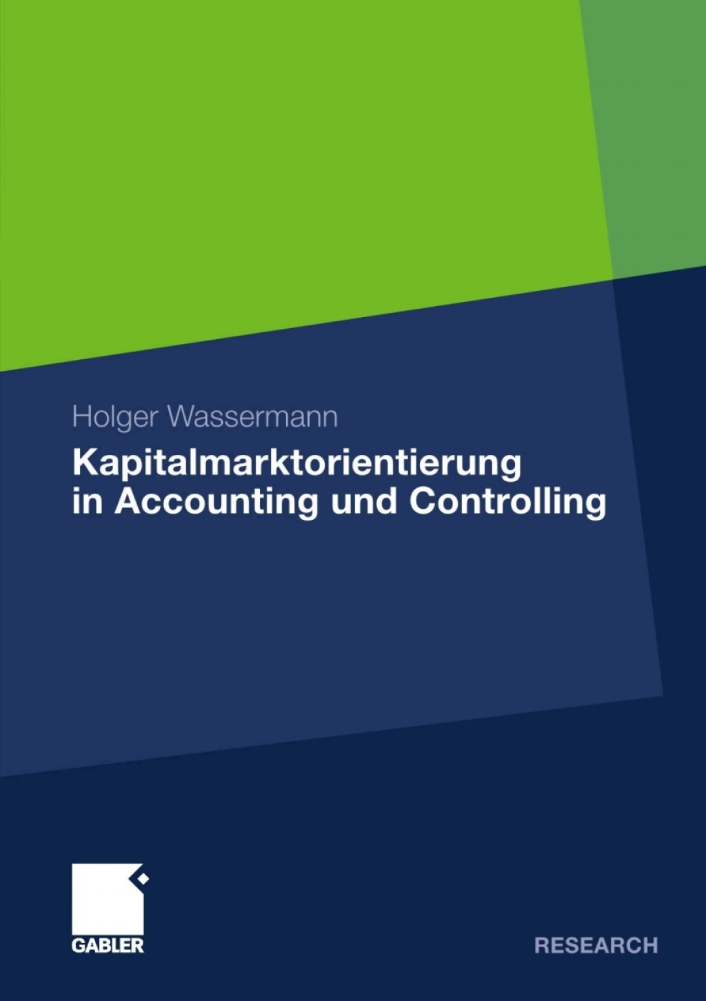 Kapitalmarktorientierung in Accounting und Controlling 