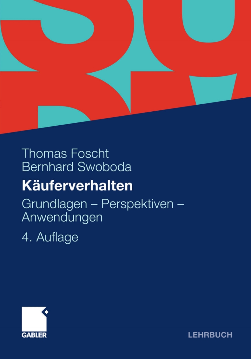 KÃ¢â‚¬Å¡ÃƒÂ ÃƒÂ¶Ã‚Â¬ÃƒÅ¸uferverhalten Grundlagen - Perspektiven - Anwendungen 4th Edition