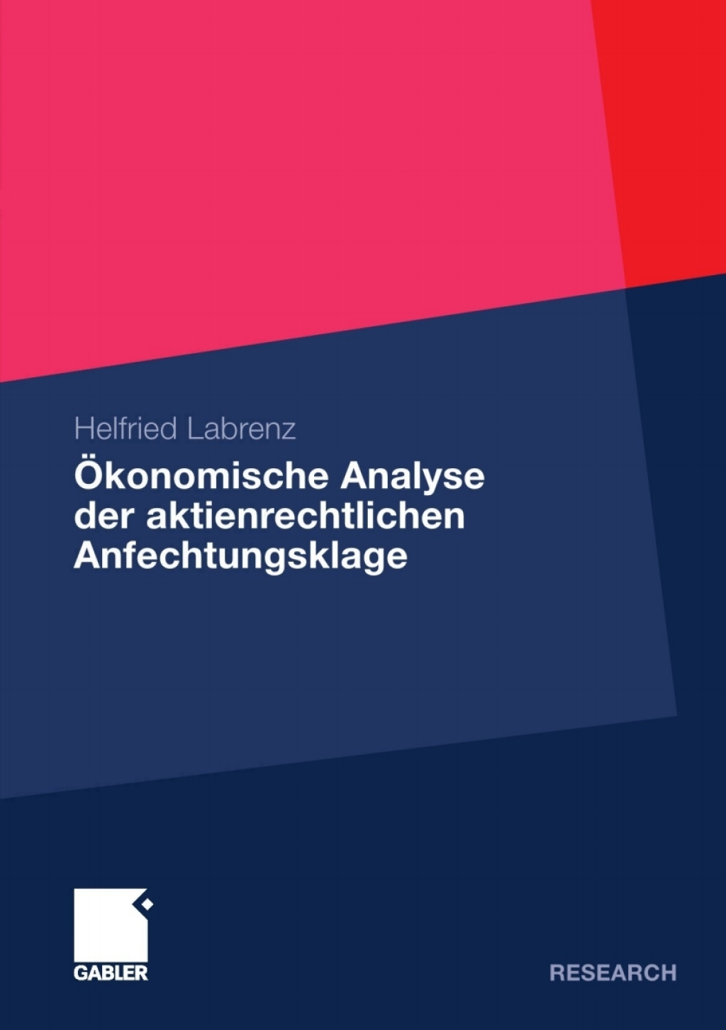 Ã¢â‚¬Å¡ÃƒÂ ÃƒÂ¶Ã¢Ë†Å¡Ã‚Â±konomische Analyse der aktienrechtlichen Anfechtungsklage 