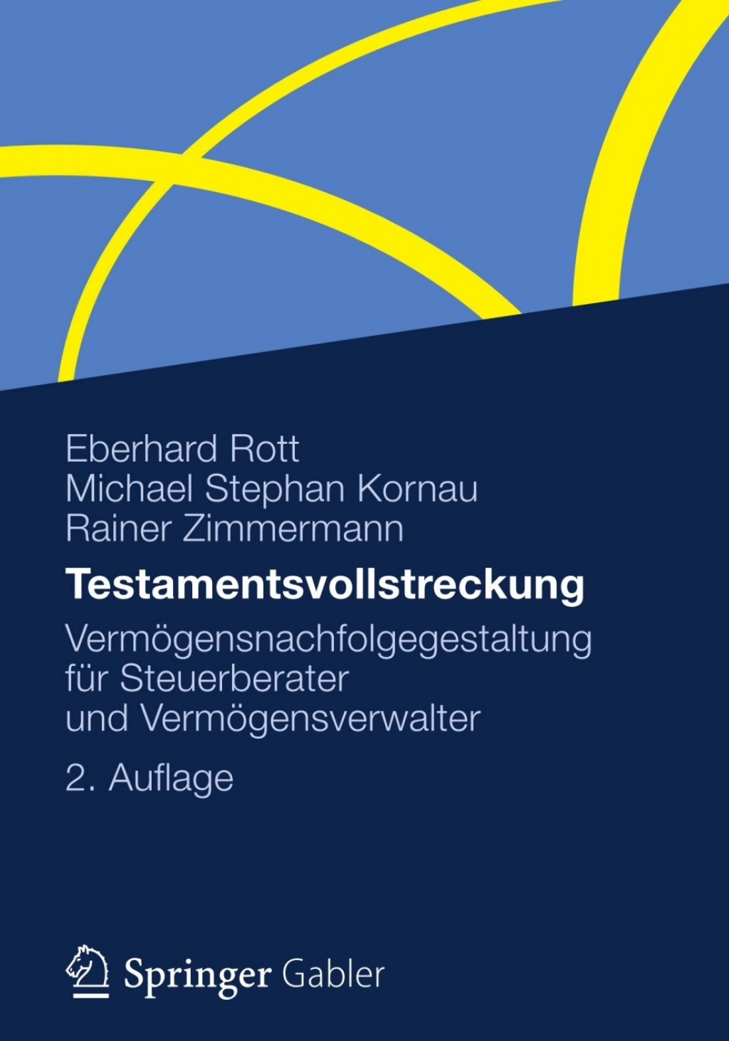 Testamentsvollstreckung VermÃ¢â‚¬Å¡ÃƒÂ ÃƒÂ¶Ã¢â‚¬Å¡ÃƒÂ Ãƒâ€¡gensnachfolgegestaltung fÃ¢â‚¬Å¡ÃƒÂ ÃƒÂ¶Ã‚Â¬Ã¢Ë†Â«r Steuerberater und VermÃ¢â‚¬Å¡ÃƒÂ ÃƒÂ¶Ã¢â‚¬Å¡ÃƒÂ Ãƒâ€¡gensverwalter 2nd Edition