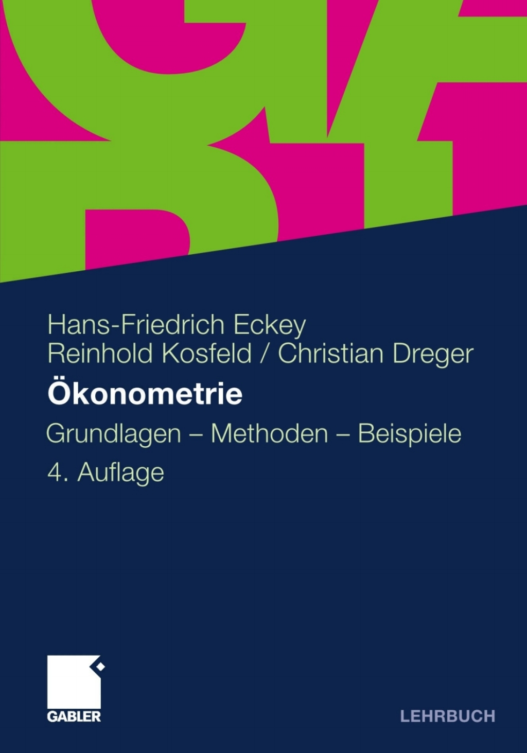 Ã¢â‚¬Å¡ÃƒÂ ÃƒÂ¶Ã¢Ë†Å¡Ã‚Â±konometrie Grundlagen - Methoden - Beispiele 4th Edition