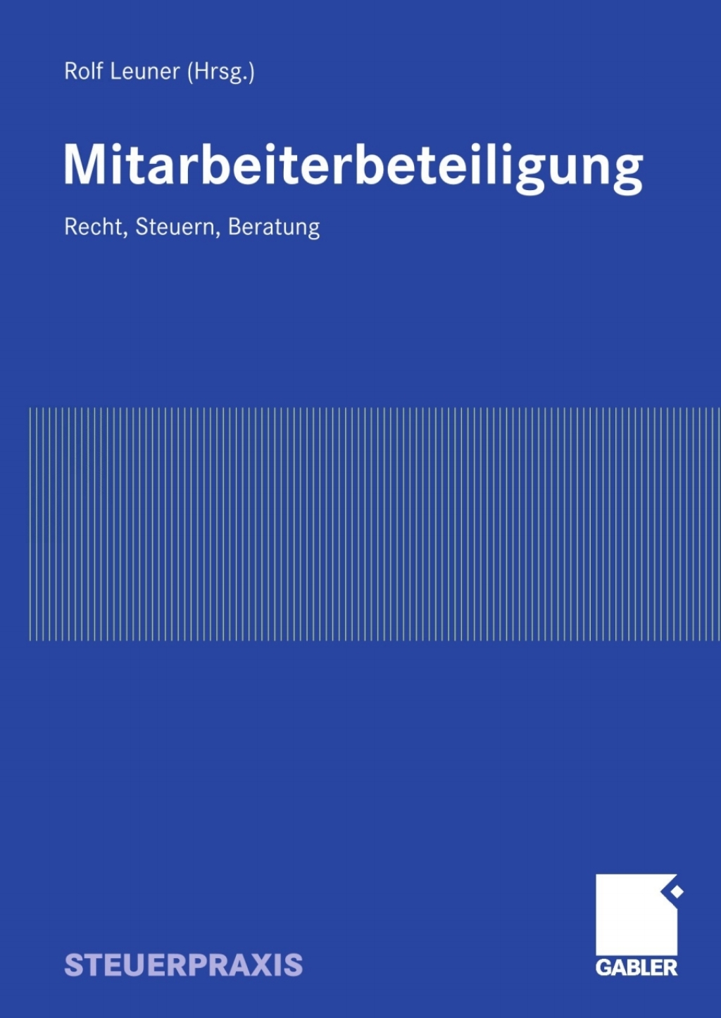 Mitarbeiterbeteiligung Recht, Steuern, Beratung 