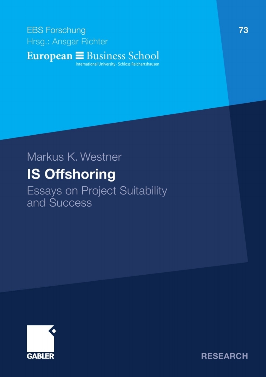 IS Offshoring Essays on Project Suitability and Success 