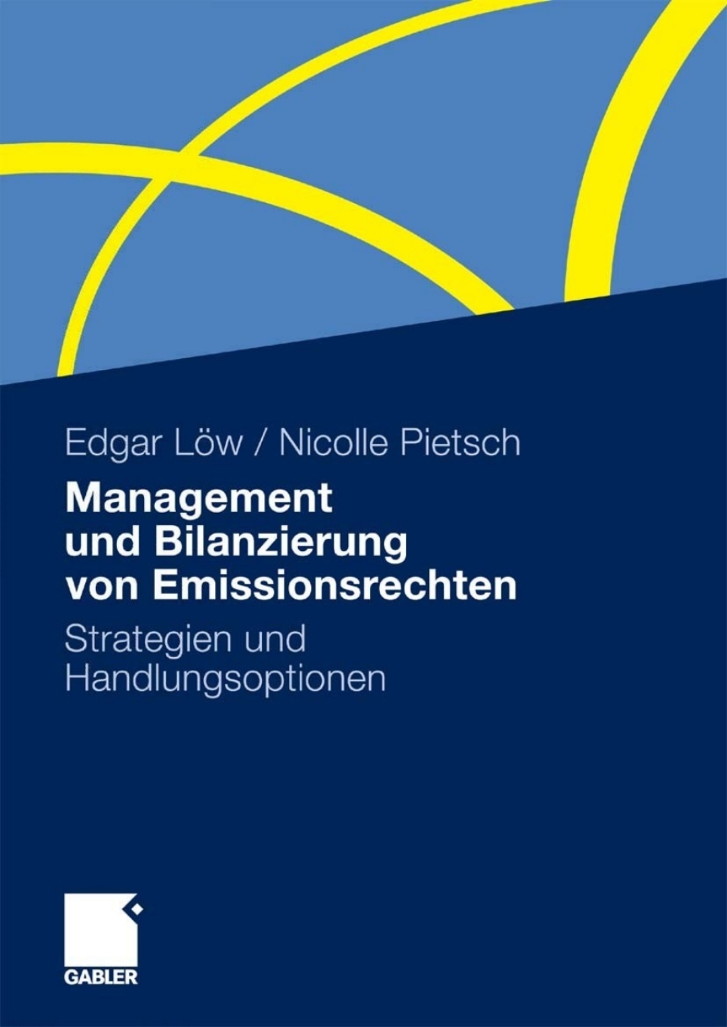 Management und Bilanzierung von Emissionsrechten Strategien und Handlungsoptionen 