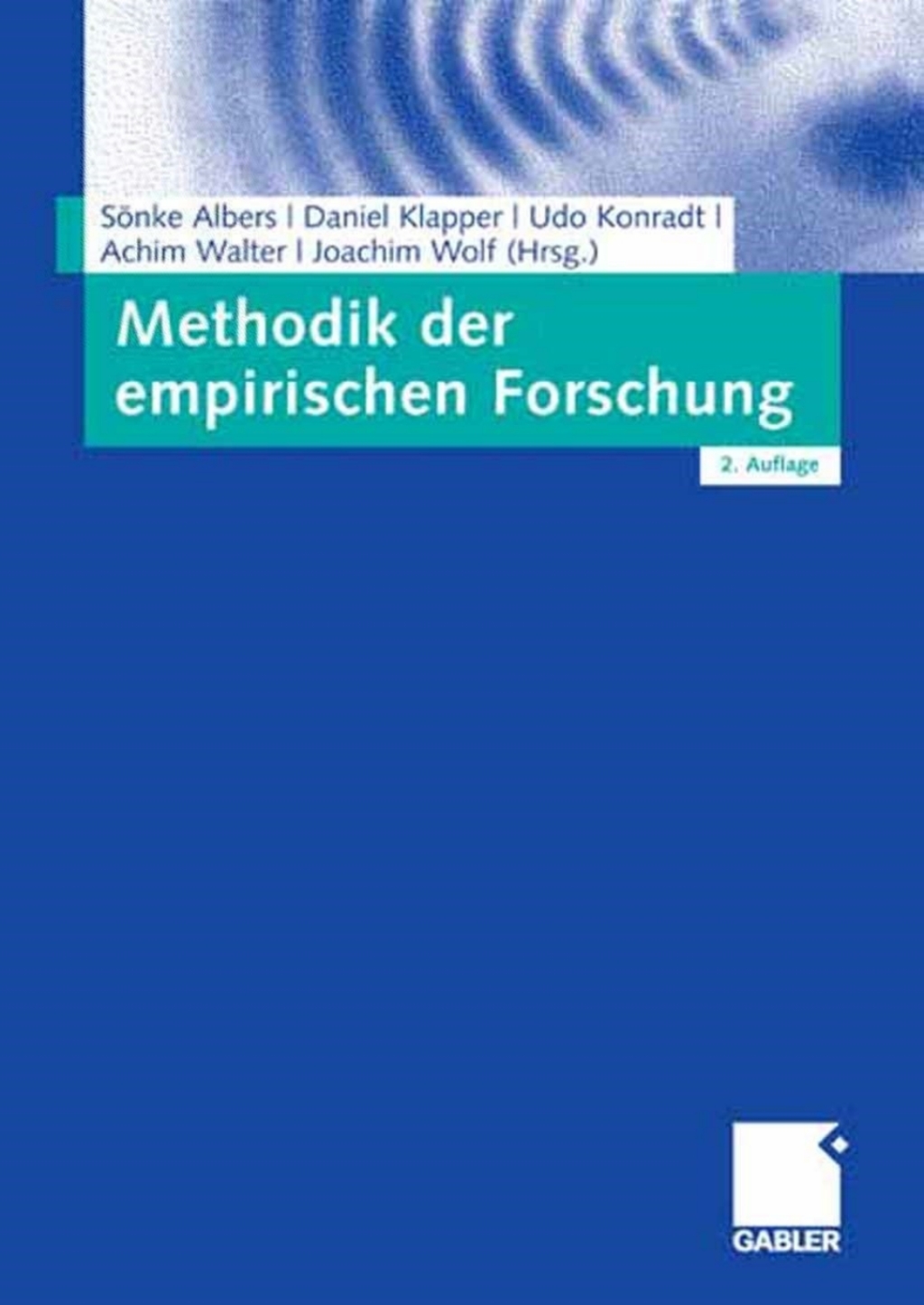 Methodik der empirischen Forschung 2nd Edition