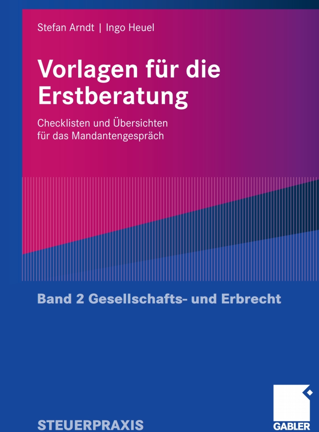 Vorlagen fÃ¢â‚¬Å¡ÃƒÂ ÃƒÂ¶Ã‚Â¬Ã¢Ë†Â«r die Erstberatung - Gesellschafts- und Erbrecht Checklisten und Ã¢â‚¬Å¡ÃƒÂ ÃƒÂ¶Ã¢Ë†Å¡Ã¢Ë†Â«bersichten fÃ¢â‚¬Å¡ÃƒÂ ÃƒÂ¶Ã‚Â¬Ã¢Ë†Â«r das MandantengesprÃ¢â‚¬Å¡ÃƒÂ ÃƒÂ¶Ã‚Â¬ÃƒÅ¸ch 
