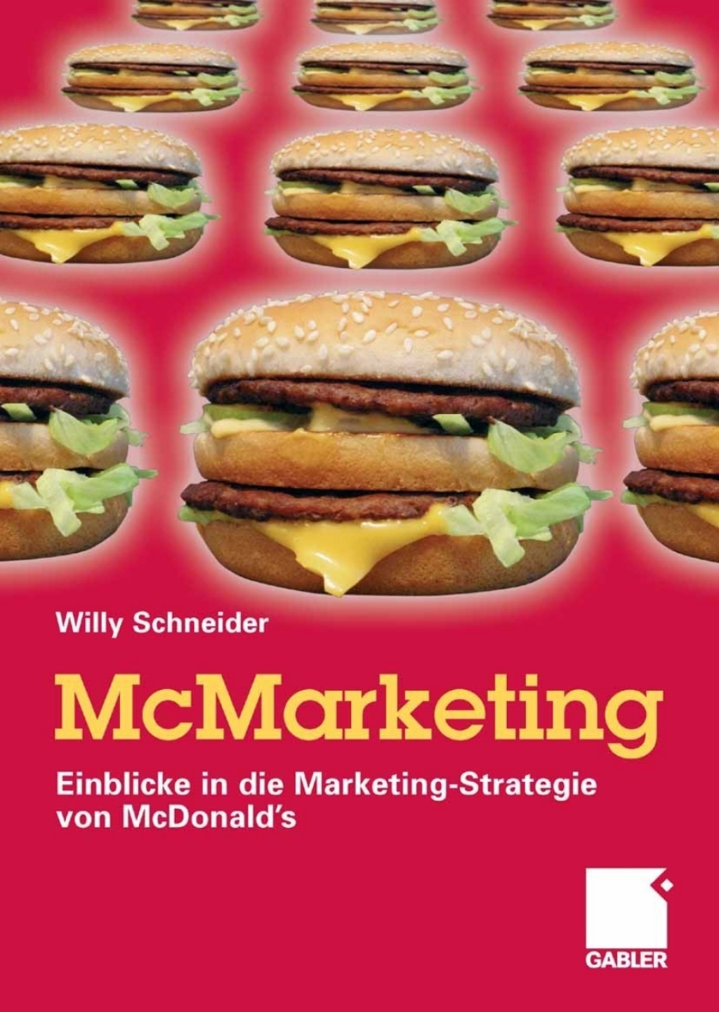 McMarketing Einblicke in die Marketing-Strategie von McDonald's 