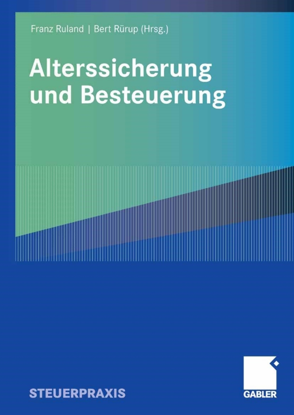 Alterssicherung und Besteuerung 1st Edition