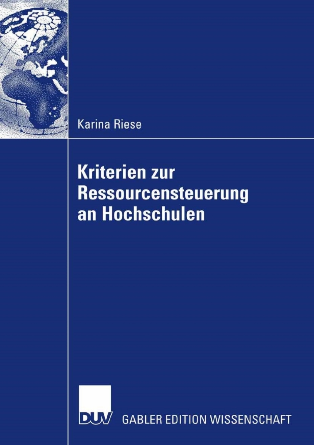 Kriterien zur Ressourcensteuerung an Hochschulen 