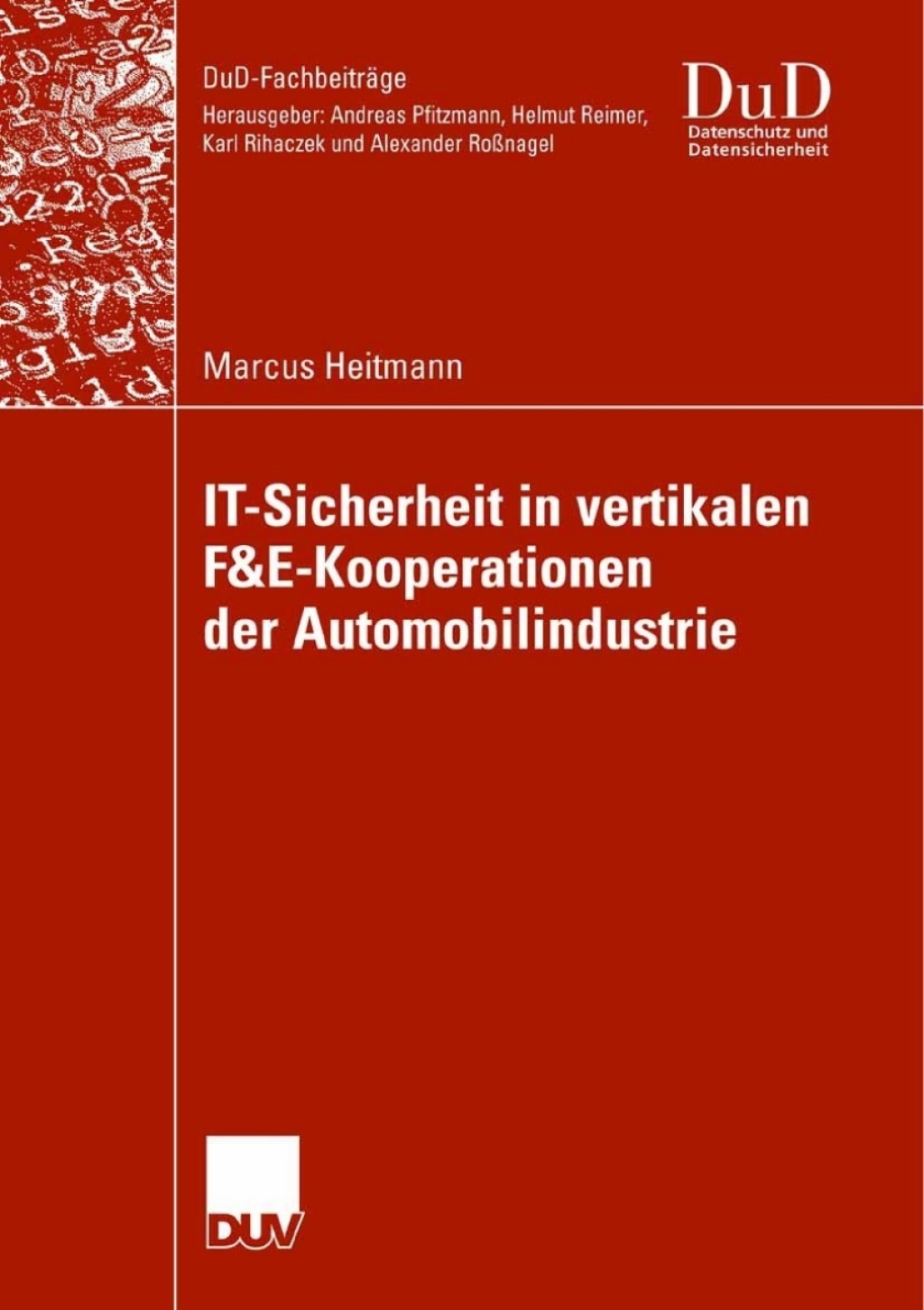 IT-Sicherheit in vertikalen F&E-Kooperationen der Automobilindustrie 
