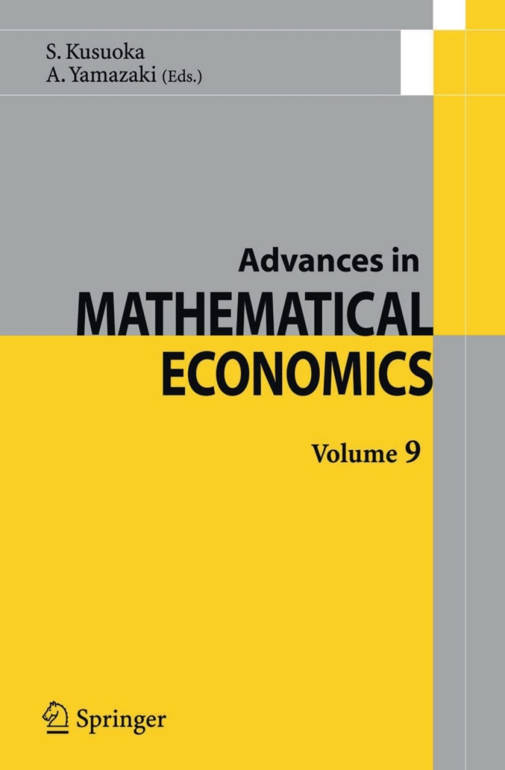 Advances in Mathematical Economics Volume 9 1st Edition