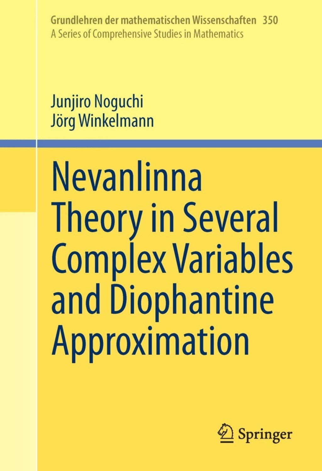 Nevanlinna Theory in Several Complex Variables and Diophantine Approximation 