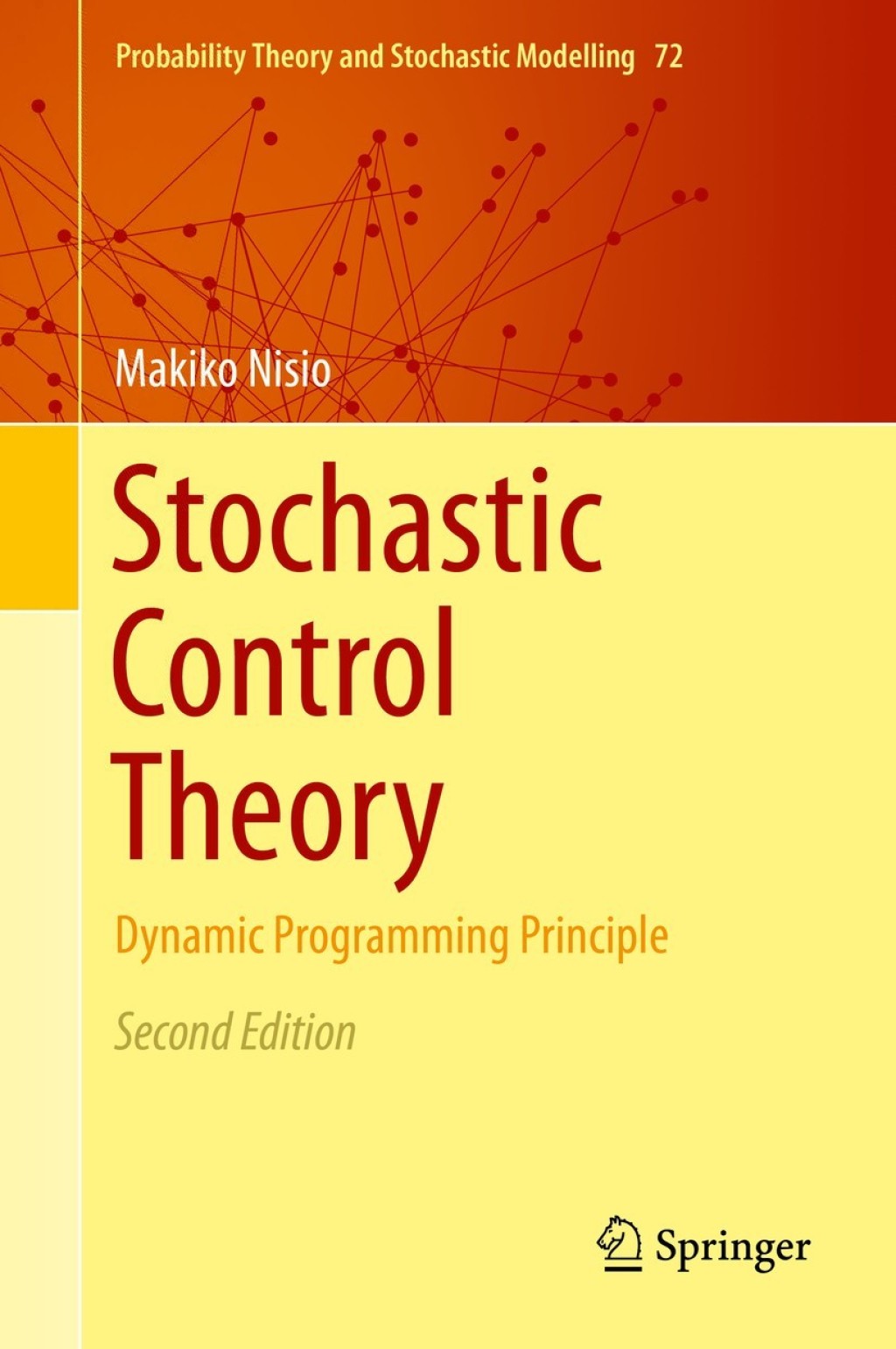 Stochastic Control Theory Dynamic Programming Principle 2nd Edition