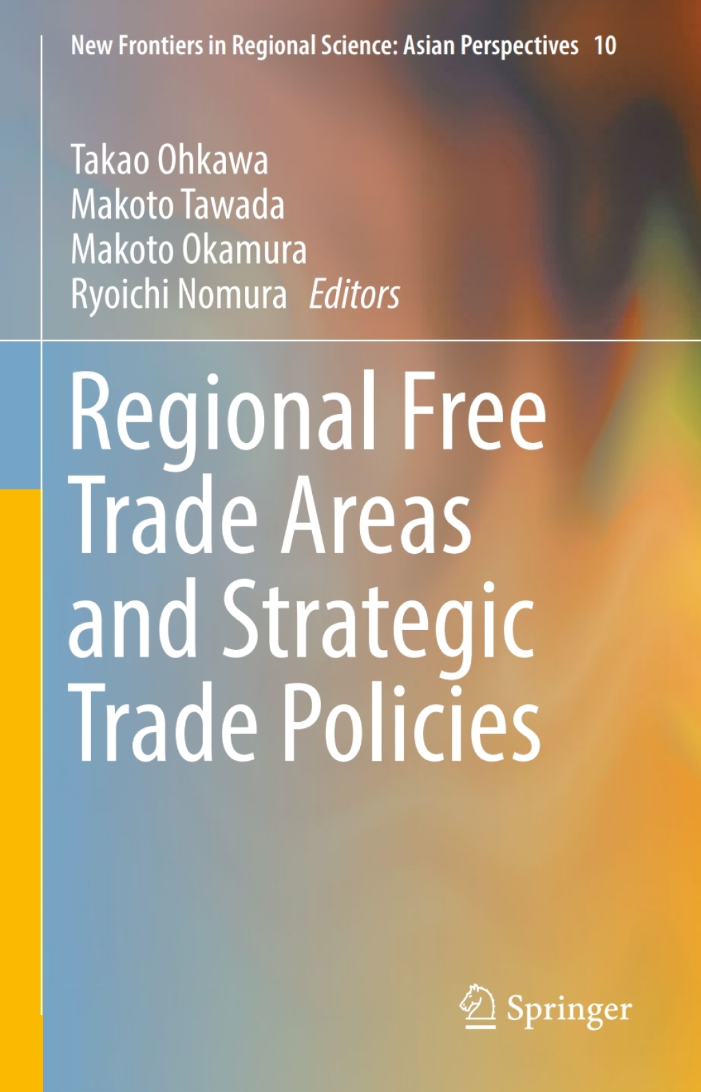 Regional Free Trade Areas and Strategic Trade Policies 