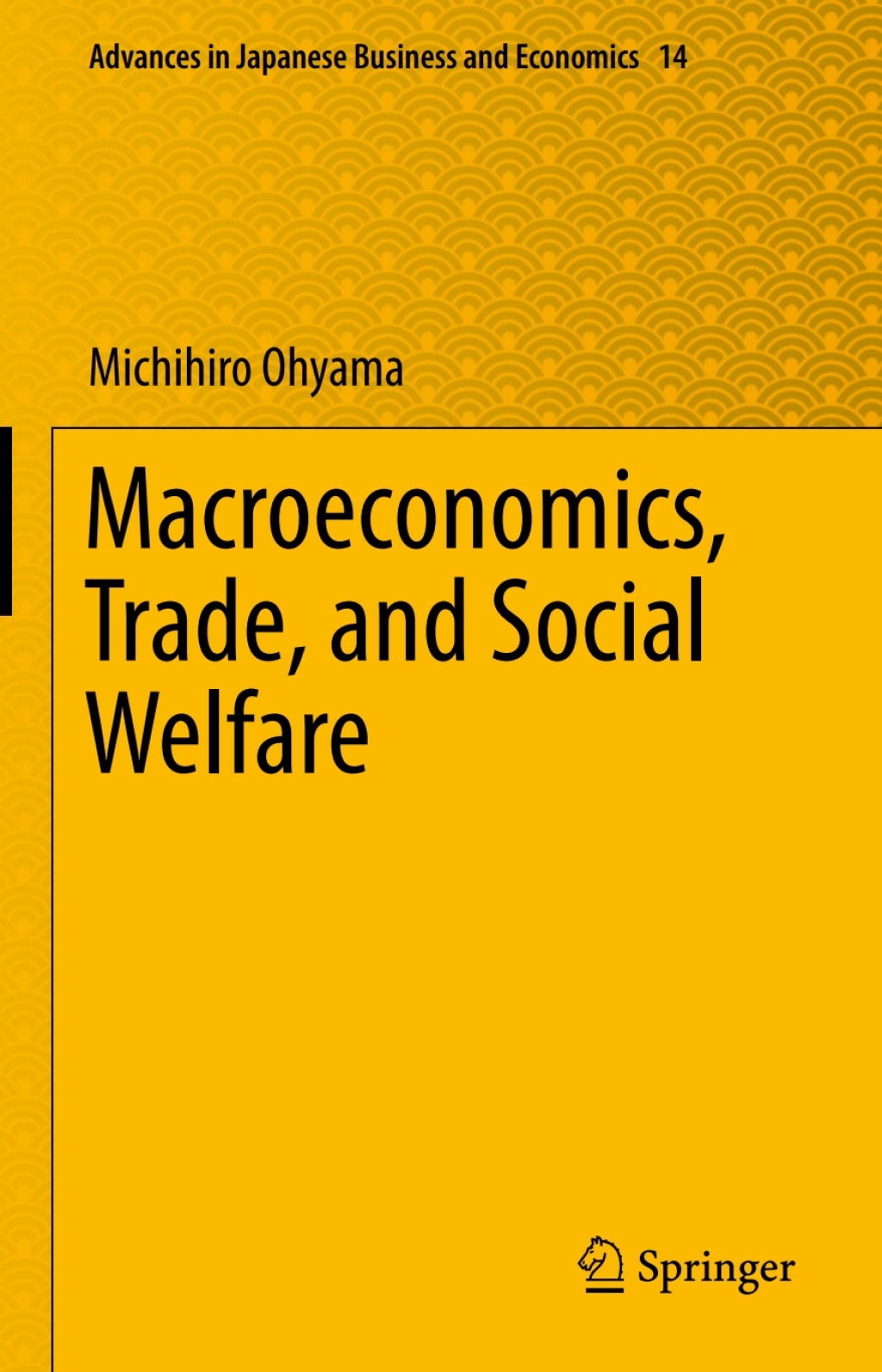 Macroeconomics, Trade, and Social Welfare 